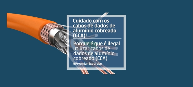 Cuidado com os cabos de dados de alumínio cobreado (CCA) - General Cable / Prysmian Group